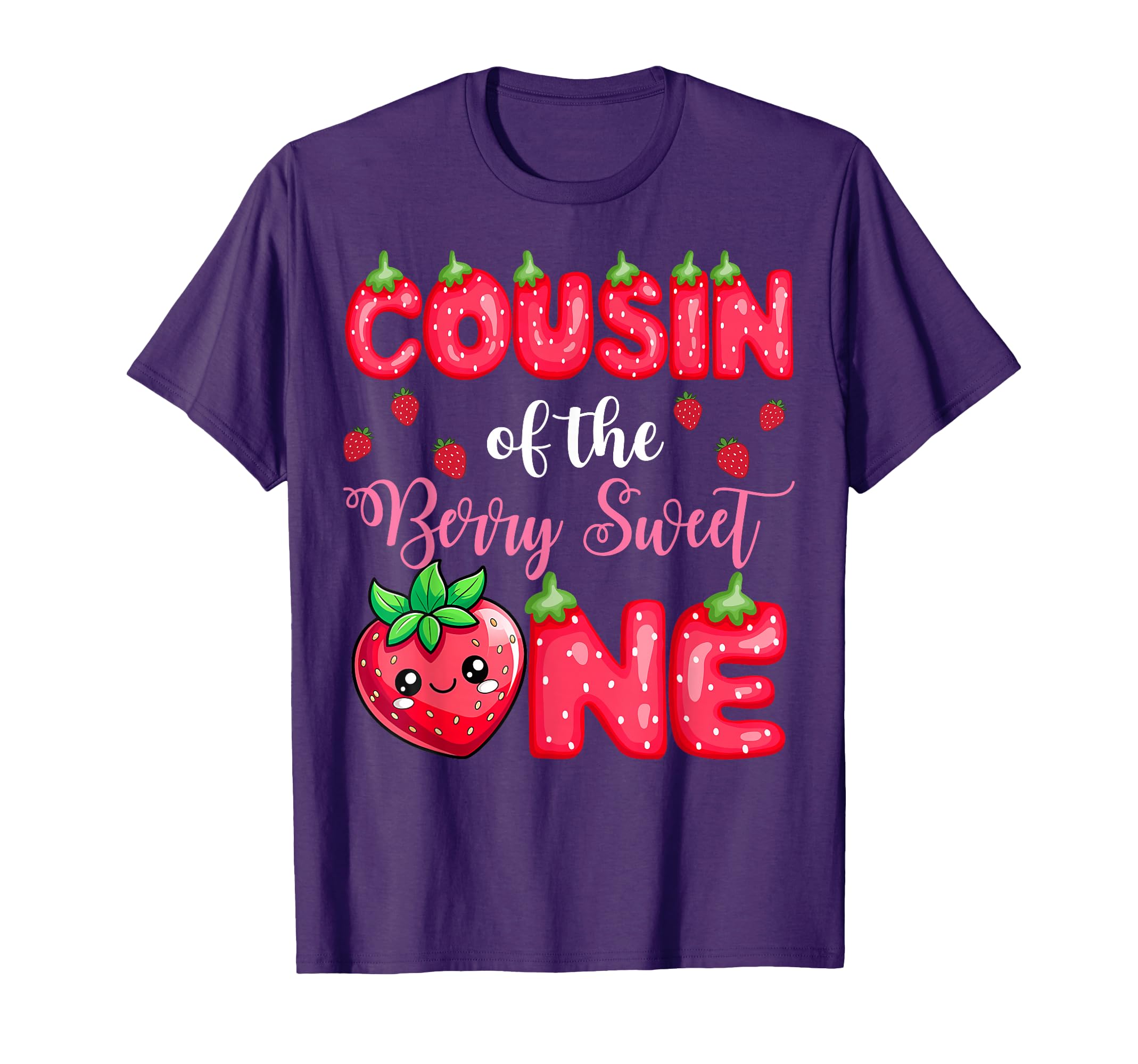 Cousin Berry Sweet One 1St Birthday T-Shirt - Custom Art Print Men Women - T-Shirt, Sweatshirt, Hoodie