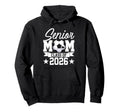 Senior Mom Class 2026 Graduate Soccer Heart Hoodie - Unique Graphic Unisex - T-Shirt, Sweatshirt, Hoodie