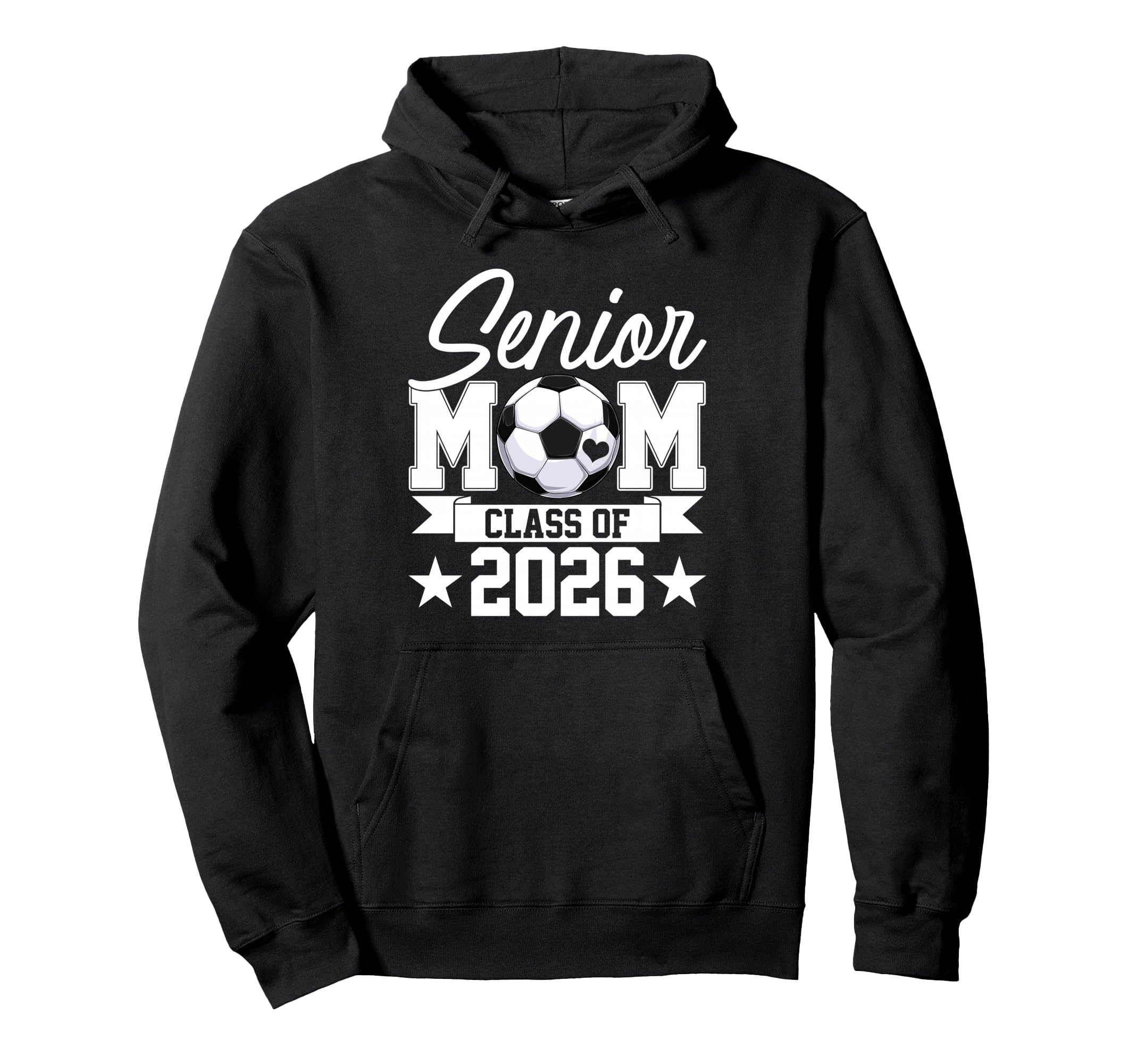 Senior Mom Class 2026 Graduate Soccer Heart Hoodie - Unique Graphic Unisex - T-Shirt, Sweatshirt, Hoodie