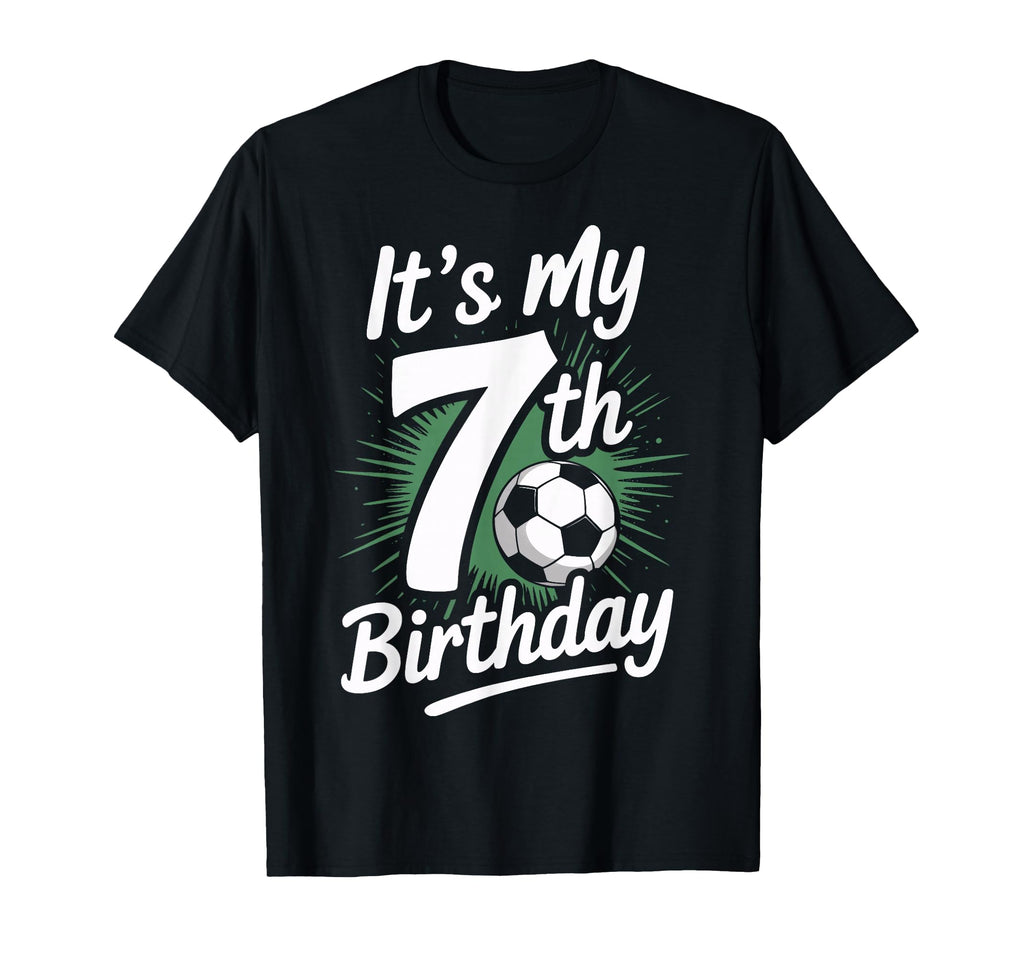 Seventh Birthday Soccer Star Its My T-Shirt - Aesthetic Graphic for Adults - T-Shirt, Sweatshirt, Hoodie