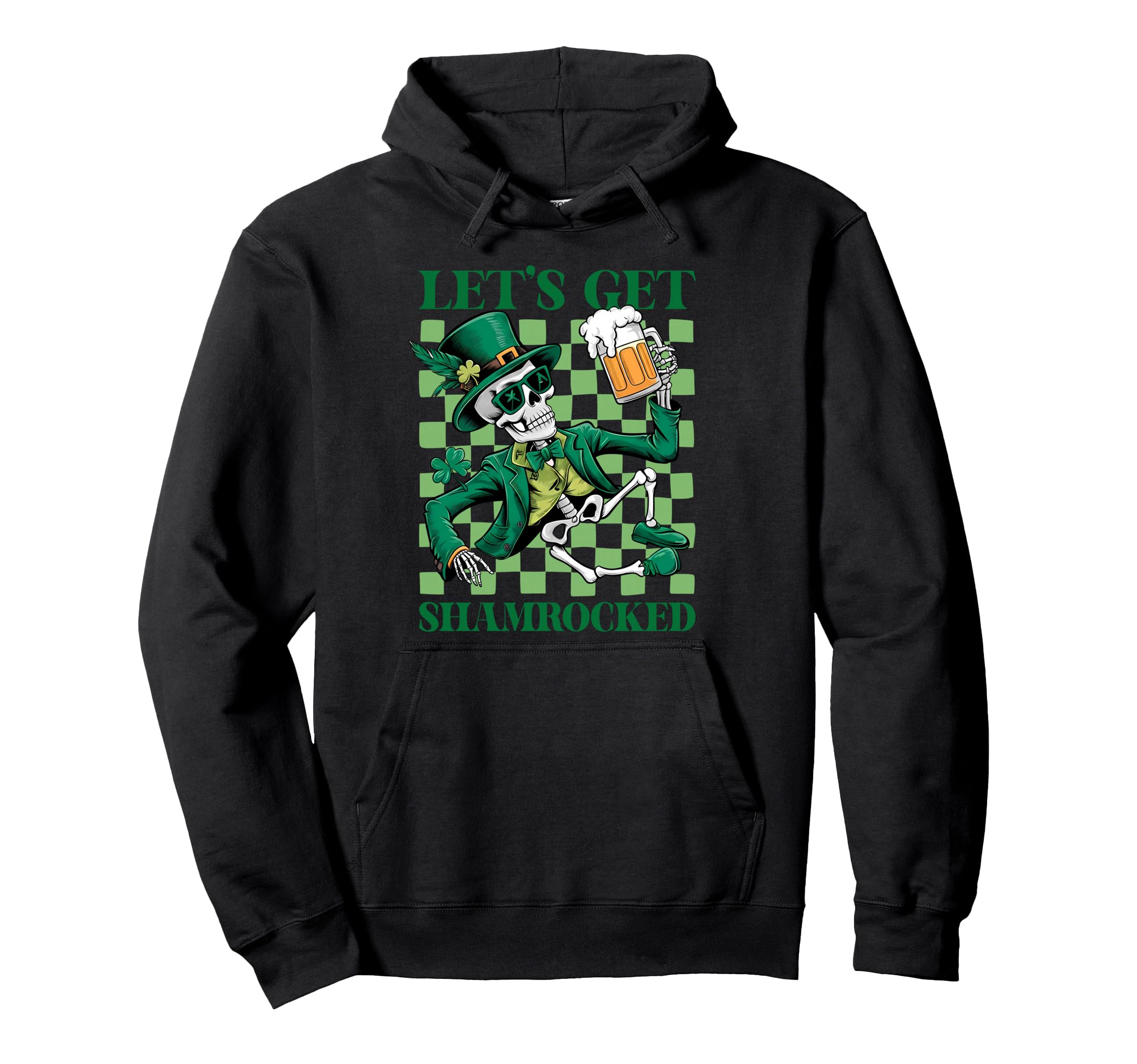 Lets Get Shamrocked Skeleton Drink Hoodie - Unique Graphic for Adults - T-Shirt, Sweatshirt, Hoodie