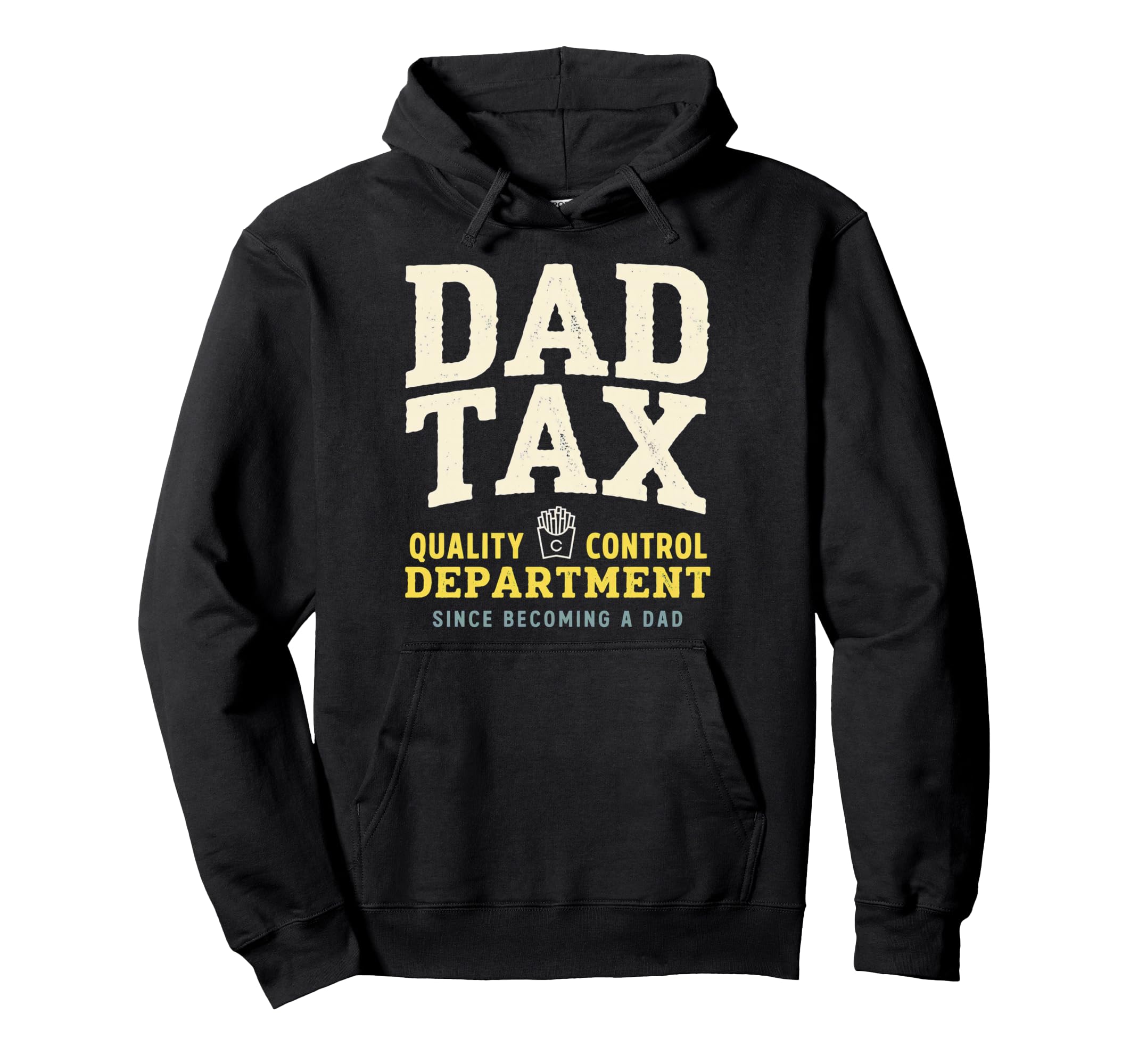 Dad Tax Definition Funny Fathers Day Hoodie - Streetwear Style for Adults - T-Shirt, Sweatshirt, Hoodie