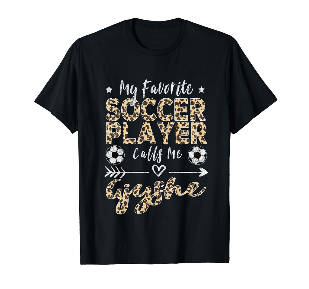My Favorite Soccer Player Calls T-Shirt - Casual Everyday Wear for Adults - T-Shirt, Sweatshirt, Hoodie