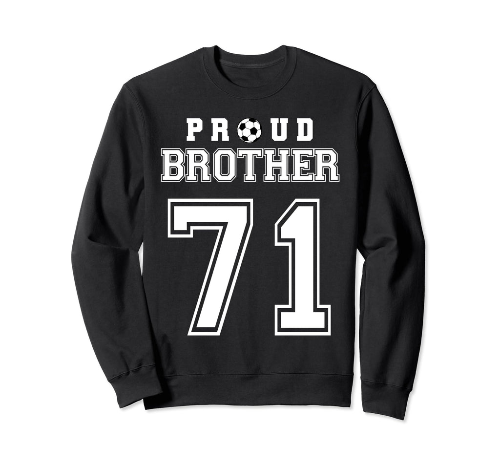 Number 71 Custom Proud Soccer Futbol Sweatshirt - Trendy Graphic Unisex - T-Shirt, Sweatshirt, Hoodie