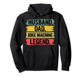 Husband Dad Joke Machine Legend Fathers Hoodie - Graphic Print for Adults - T-Shirt, Sweatshirt, Hoodie