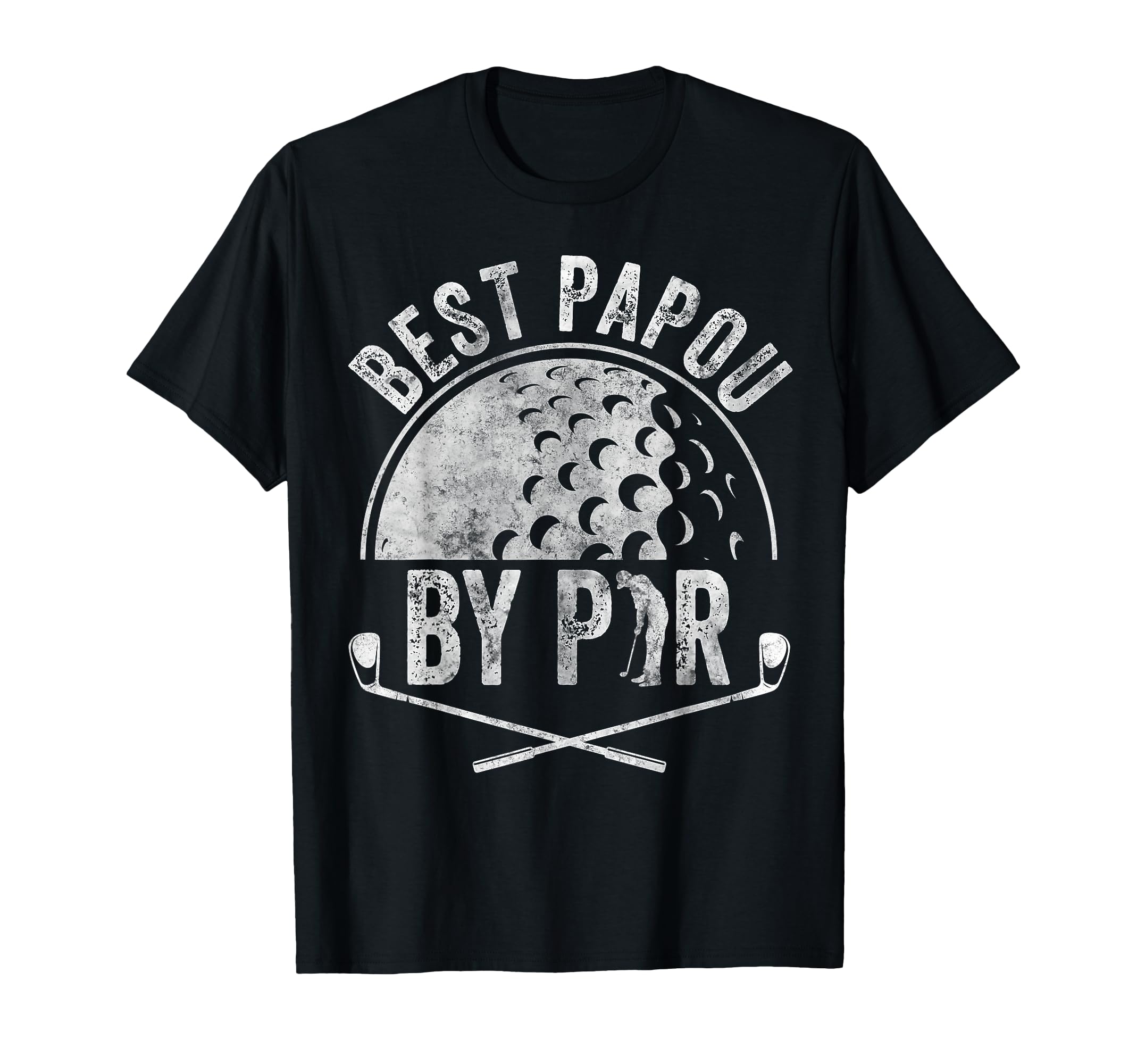 Best Papou Par Golf Lover Sports T-Shirt - Streetwear Style for Adults - T-Shirt, Sweatshirt, Hoodie