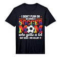 Mens I Didnt Plan Becomimg Soccer T-Shirt - Streetwear Style for Adults - T-Shirt, Sweatshirt, Hoodie