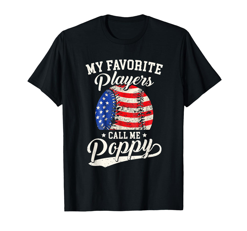Baseball Poppy My Favorite Baseball T-Shirt - Novelty Apparel for Adults - T-Shirt, Sweatshirt, Hoodie