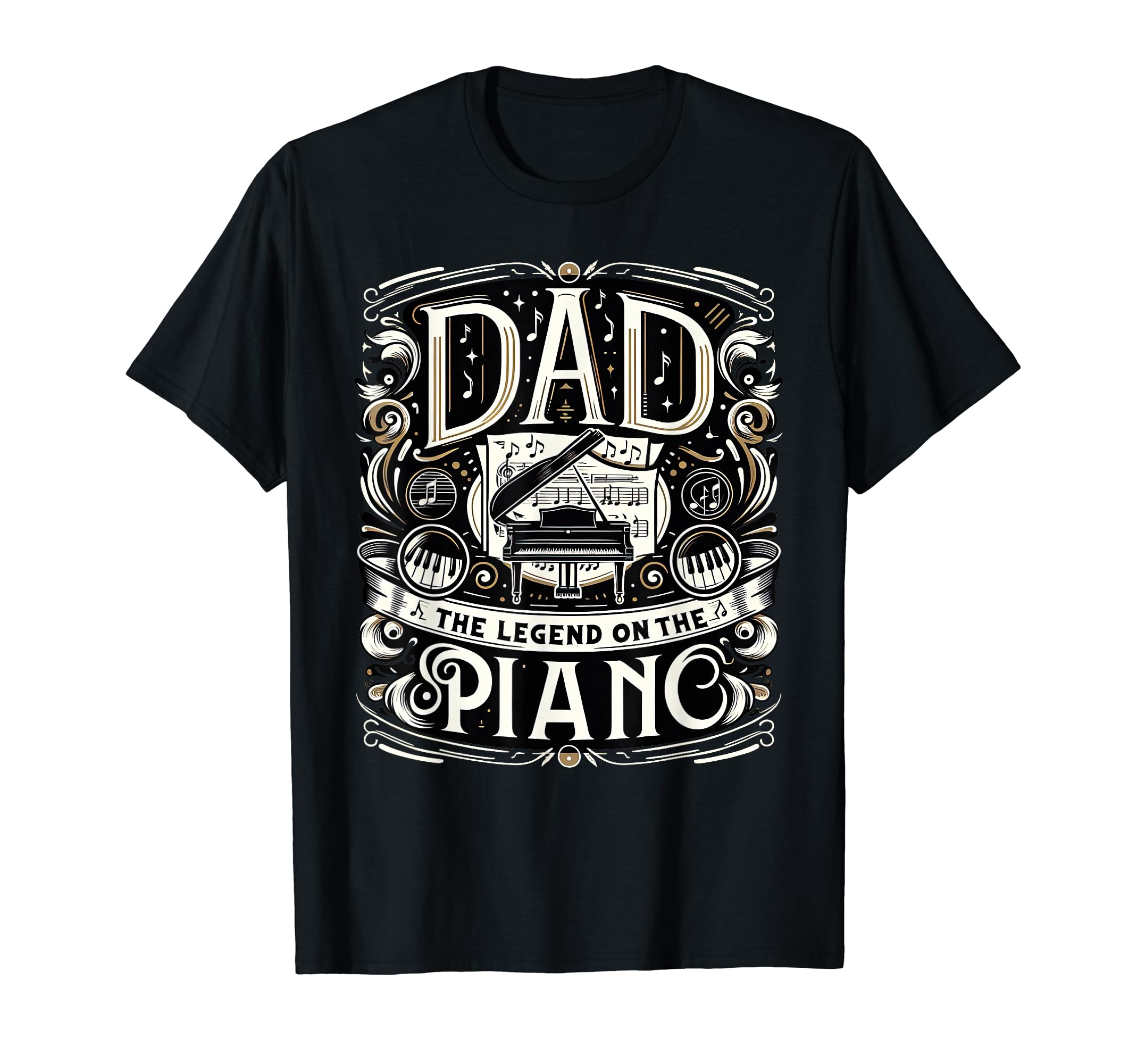 Dad Fathers Day Dad Legend Piano Dad T-Shirt - Trendy Graphic Unisex - T-Shirt, Sweatshirt, Hoodie