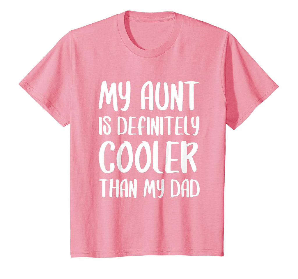 My Aunt Is Definitely Cooler Than My T-Shirt - Custom Art Print for Adults - T-Shirt, Sweatshirt, Hoodie