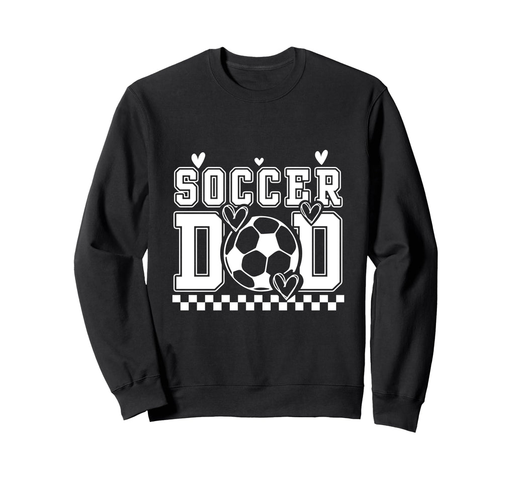 Soccer Dad Football Dad Sport Day Sweatshirt - Minimalist Print for Adults - T-Shirt, Sweatshirt, Hoodie