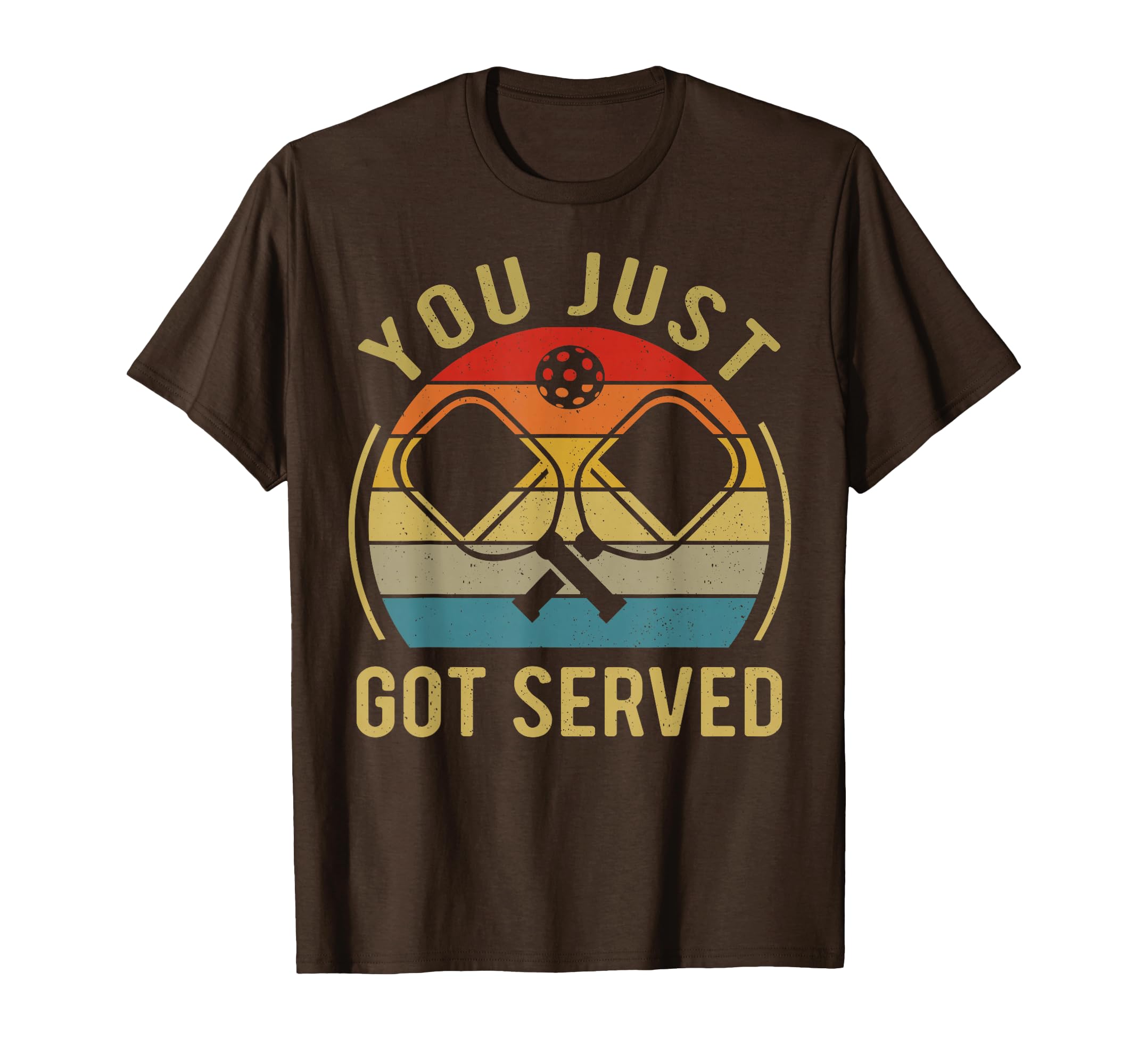 Funny Pickleball You Just Got Served T-Shirt - Aesthetic Graphic Unisex - T-Shirt, Sweatshirt, Hoodie
