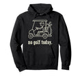 No Golf Today Funny Sad Stickman Hoodie - Custom Art Print for Adults - T-Shirt, Sweatshirt, Hoodie