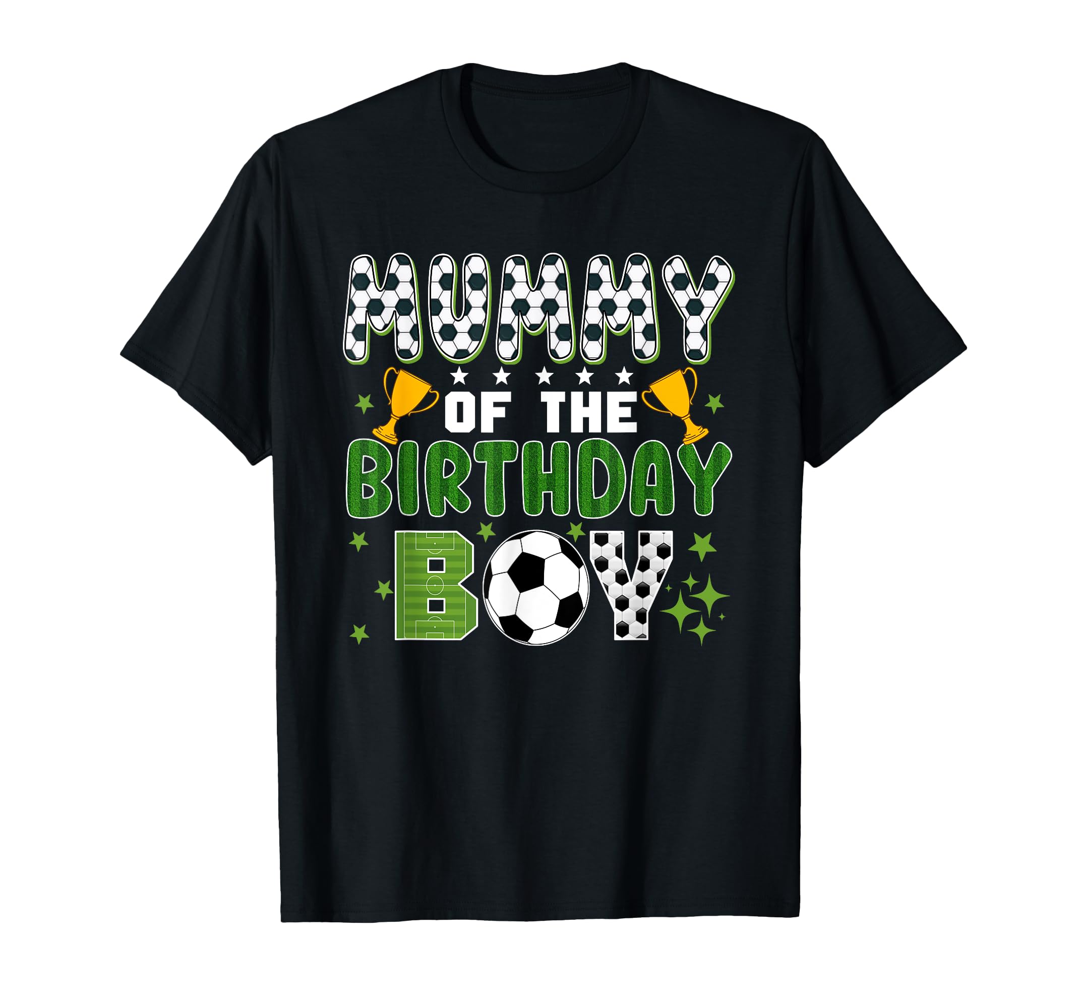 Mummy Birthday Soccer Group Family T-Shirt - Aesthetic Graphic for Adults - T-Shirt, Sweatshirt, Hoodie