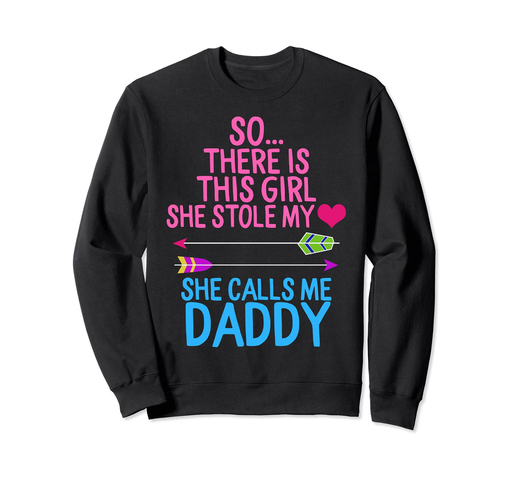 Daddy Fathers Day Daughter Sweatshirt - Casual Everyday Wear Men Women - T-Shirt, Sweatshirt, Hoodie