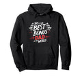 Best Bonus Dad Birthday Wedding Gift Hoodie - Graphic Print Unisex - T-Shirt, Sweatshirt, Hoodie
