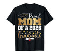 Proud Mom 2026 Graduate Mom Graduation T-Shirt - Trendy Graphic Unisex - T-Shirt, Sweatshirt, Hoodie