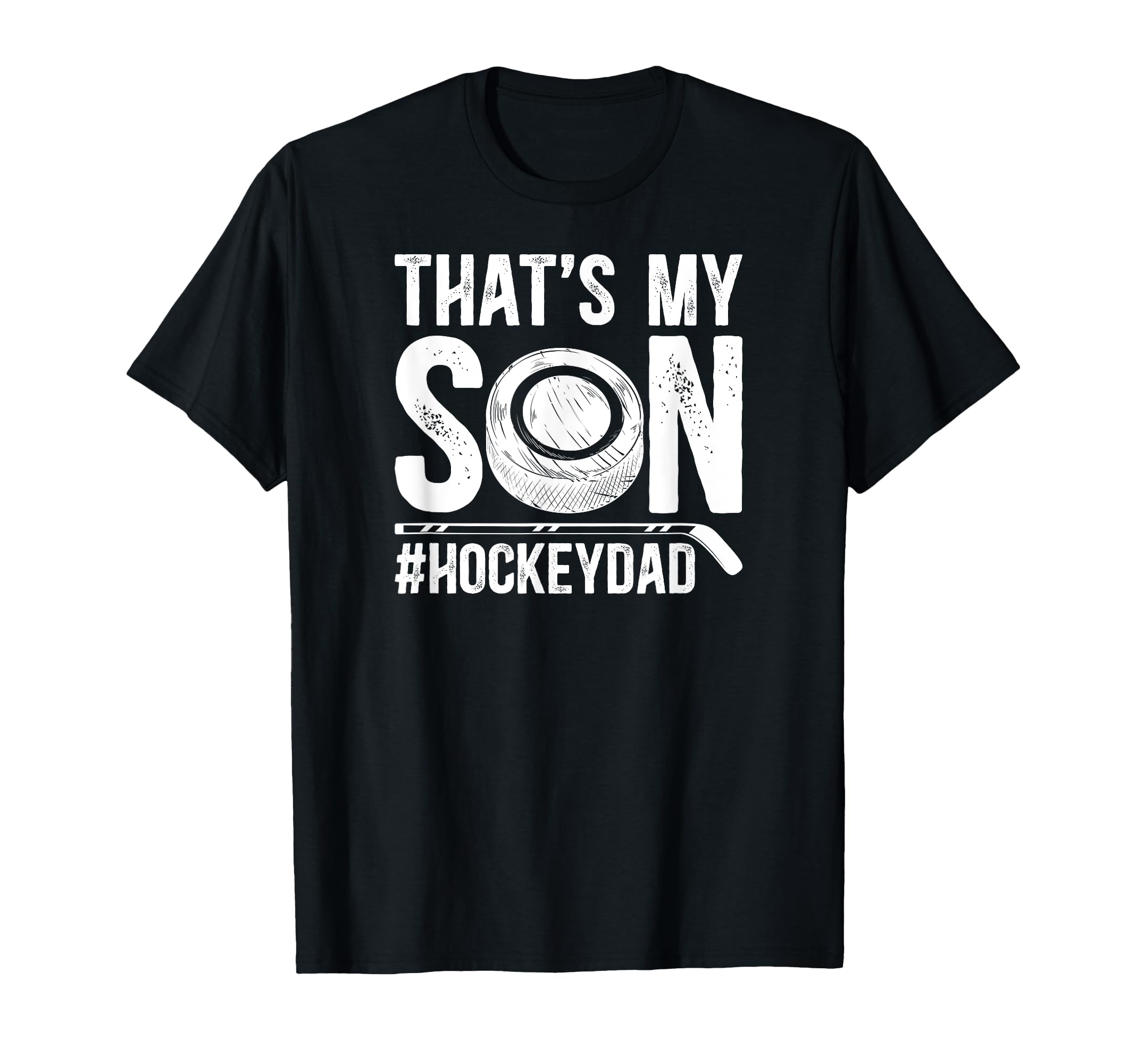 Thats My Son Hockey Dad Hockey Player T-Shirt - Custom Art Print Men Women - T-Shirt, Sweatshirt, Hoodie