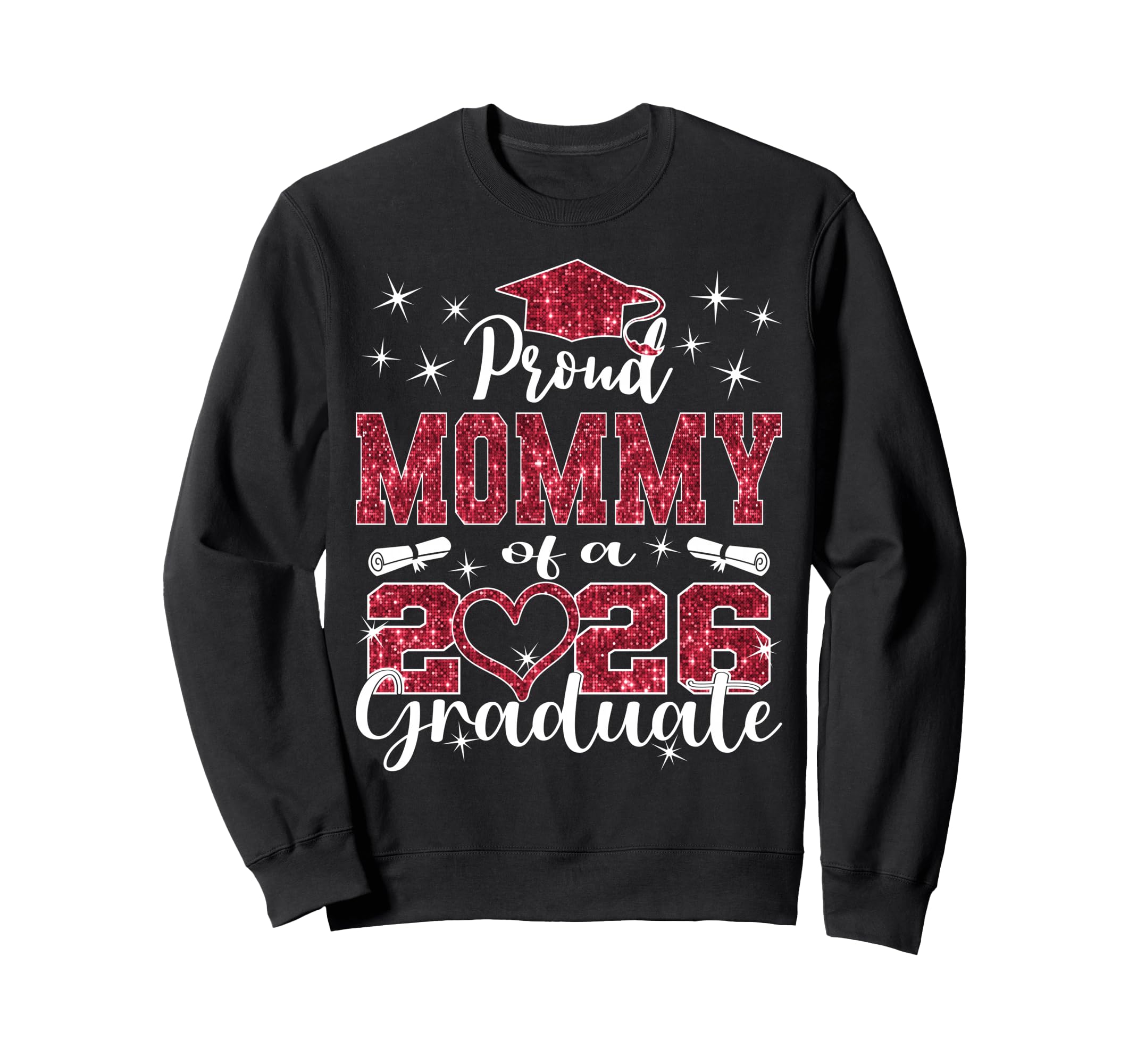 Super Proud Mommy 2026 Graduate Sweatshirt - Minimalist Print Unisex - T-Shirt, Sweatshirt, Hoodie