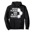 Best Soccer Grandpa Soccer Player Hoodie - Graphic Print Men Women - T-Shirt, Sweatshirt, Hoodie