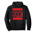 Born Battle Soccer 2026 Motivation Hoodie - Fun Novelty Design for Adults - T-Shirt, Sweatshirt, Hoodie