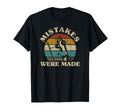 Mistakes Were Made Funny Golfcart T-Shirt - Casual Everyday Wear Unisex - T-Shirt, Sweatshirt, Hoodie