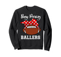 Busy Raising Ballers Mom Funny Sweatshirt - Custom Art Print Unisex - T-Shirt, Sweatshirt, Hoodie