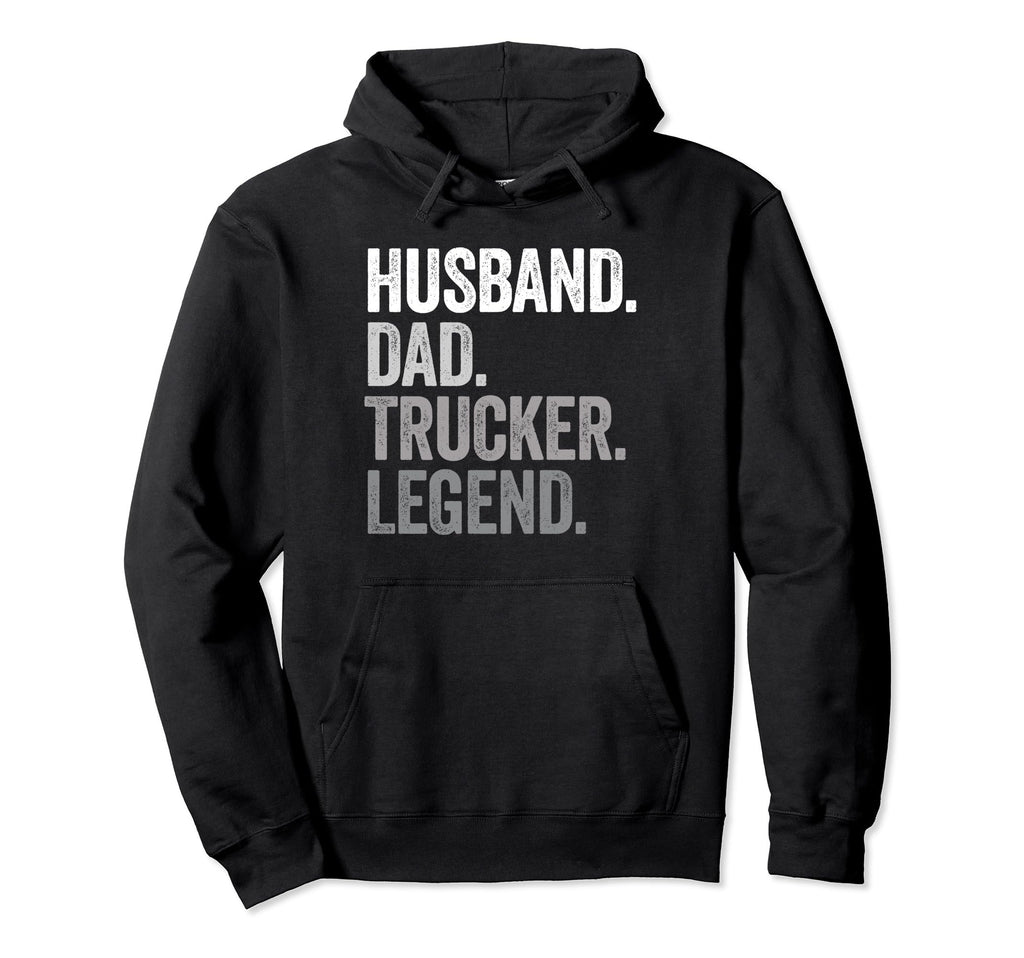 Husband Dad Trucker Funny Truck Driver Hoodie - Trendy Graphic Men Women - T-Shirt, Sweatshirt, Hoodie