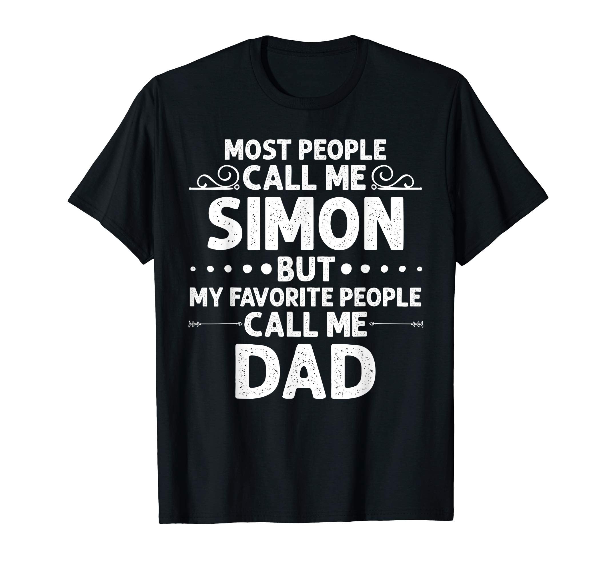 Simon Gift Name Funny Fathers Day T-Shirt - Custom Art Print Men Women - T-Shirt, Sweatshirt, Hoodie