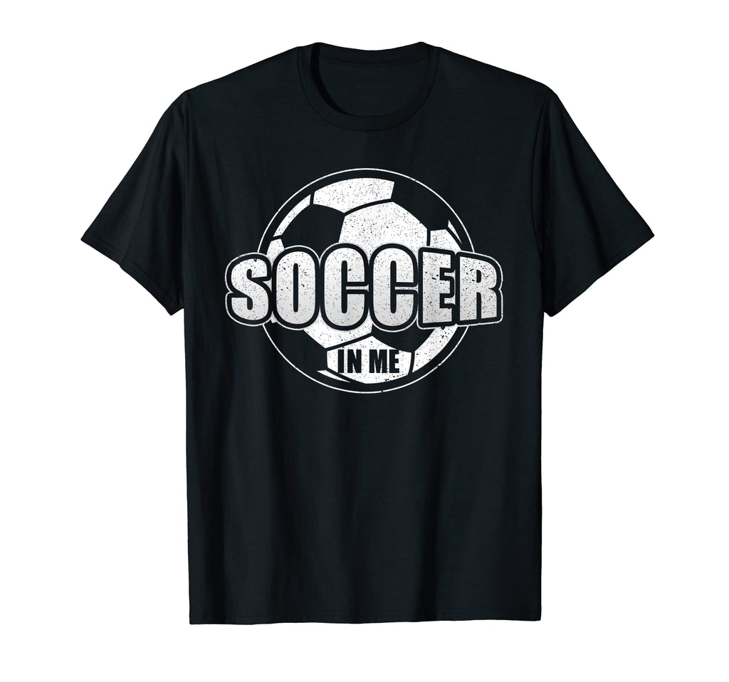 Soccer Me Soccer Football Player Soccer T-Shirt - Minimalist Print Unisex - T-Shirt, Sweatshirt, Hoodie