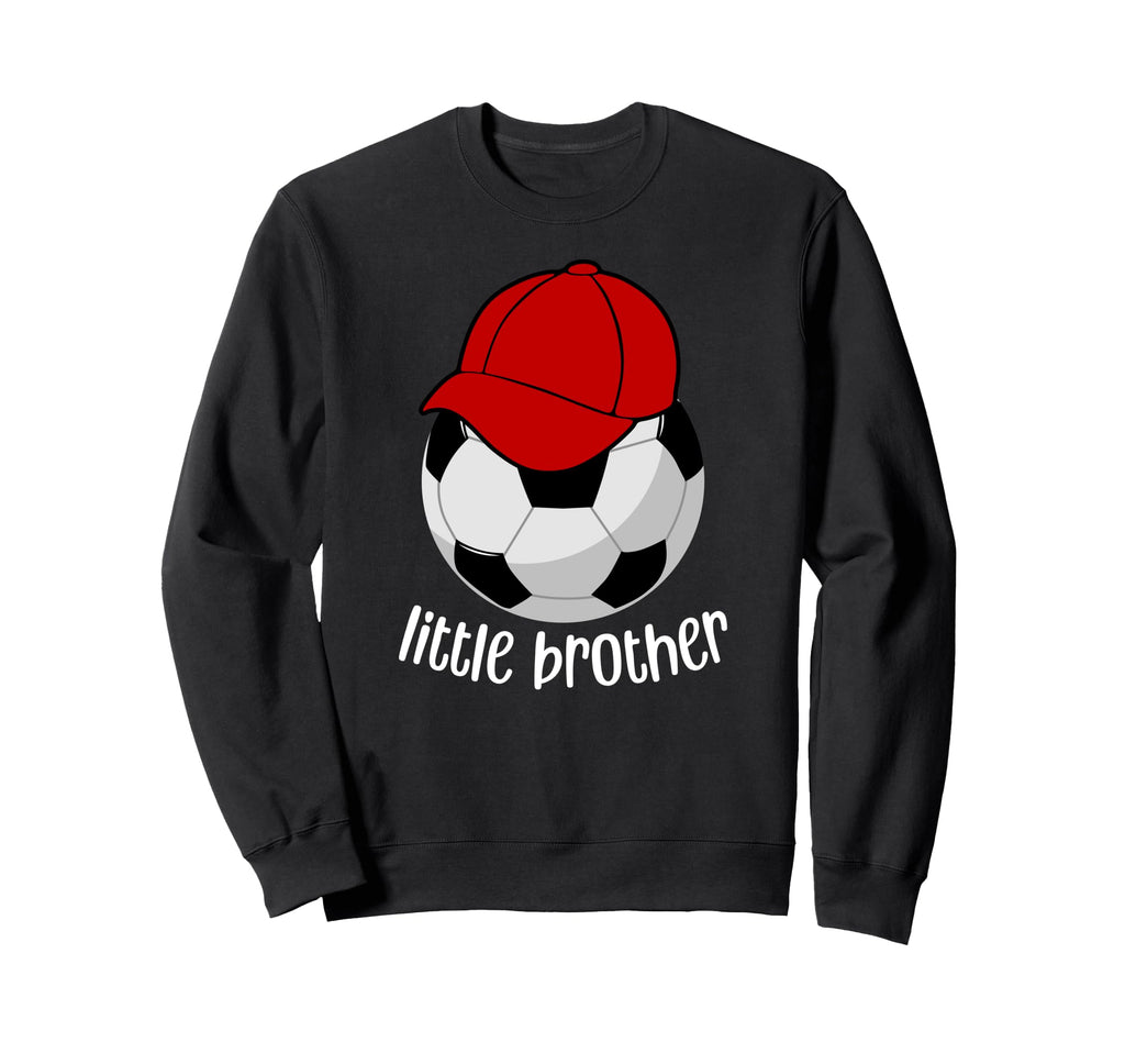 Little Brother Soccer Brother Sweatshirt - Minimalist Print Men Women - T-Shirt, Sweatshirt, Hoodie
