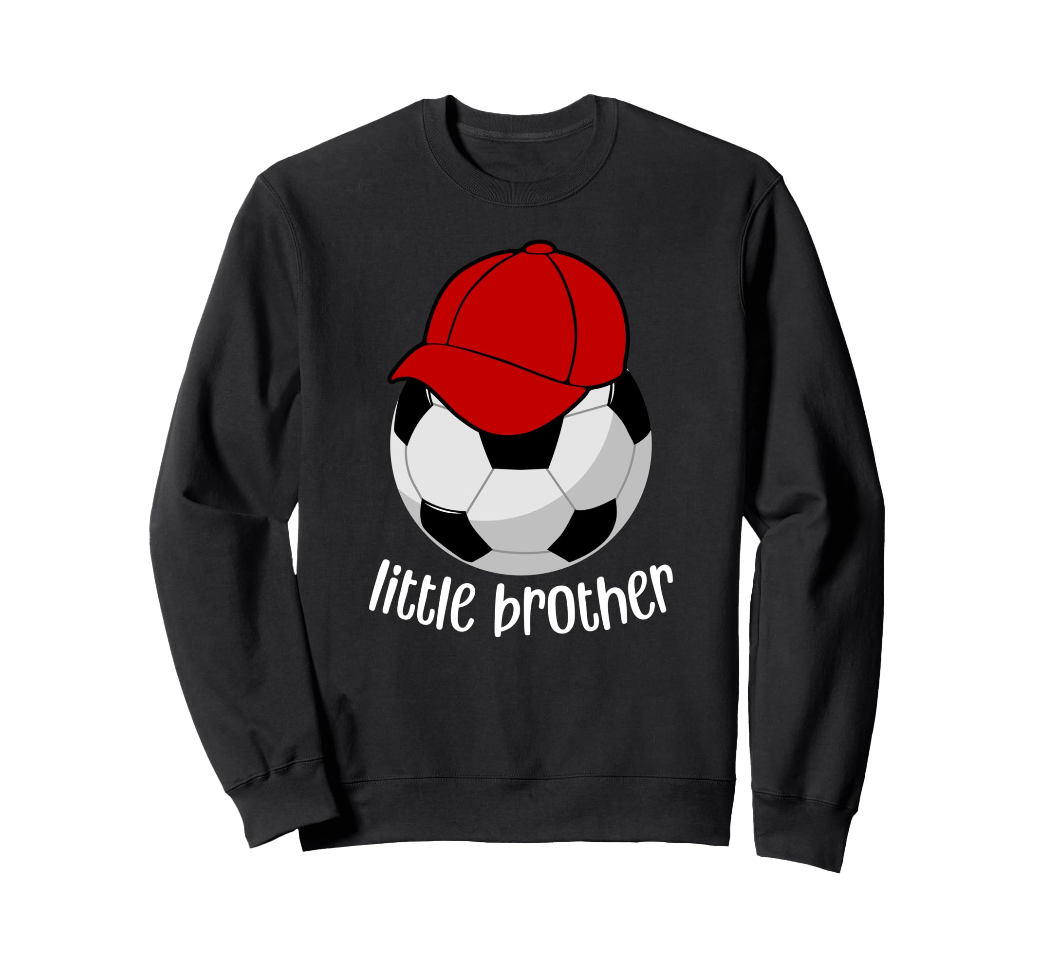 Little Brother Soccer Brother Sweatshirt - Minimalist Print Men Women - T-Shirt, Sweatshirt, Hoodie