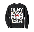 My Ball Mom Era Groovy Soccer Sweatshirt - Streetwear Style for Adults - T-Shirt, Sweatshirt, Hoodie
