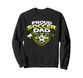 Soccer Dad Funny Proud Drills Sweatshirt - Minimalist Print Men Women - T-Shirt, Sweatshirt, Hoodie