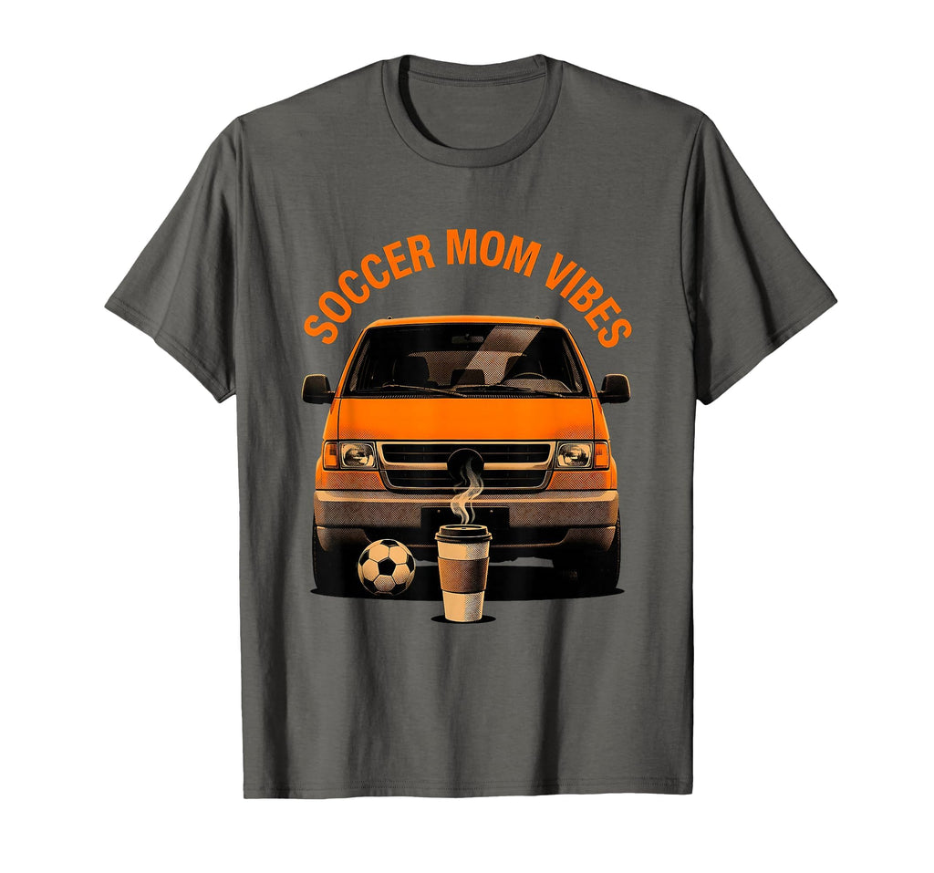 Soccer Mom Vibes Proud Sports Parent T-Shirt - Novelty Apparel for Adults - T-Shirt, Sweatshirt, Hoodie