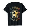 Awesome Since 2012 Soccer Birthday T-Shirt - Trendy Graphic for Adults - T-Shirt, Sweatshirt, Hoodie