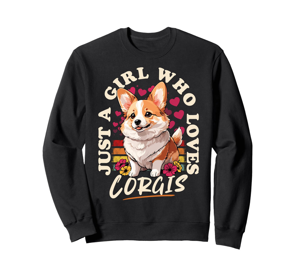 Just Who Loves Corgis Corgi Sweatshirt - Casual Everyday Wear for Adults - T-Shirt, Sweatshirt, Hoodie