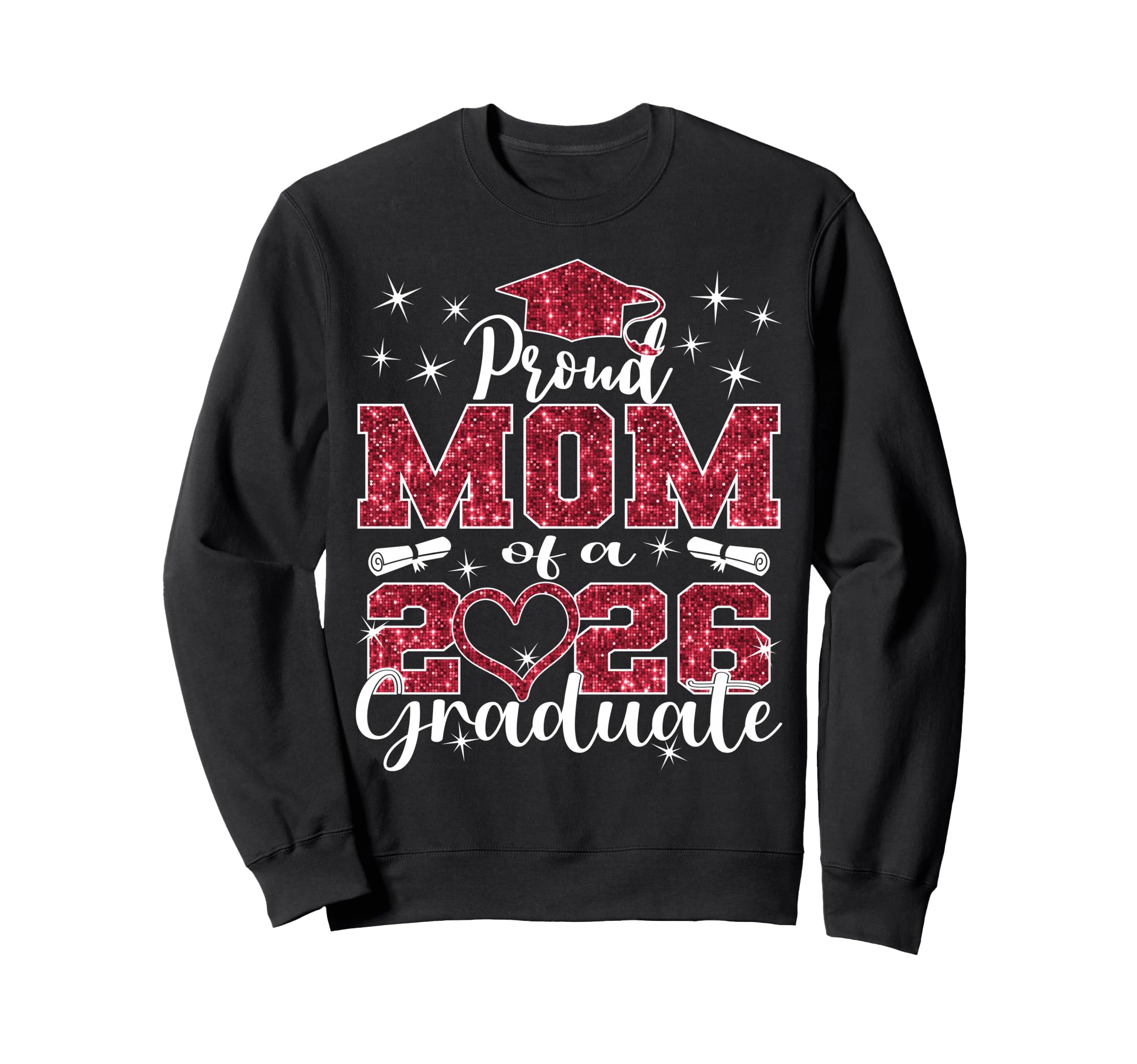 Super Proud Mom 2026 Graduate Sweatshirt - Unique Graphic for Adults - T-Shirt, Sweatshirt, Hoodie