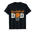Basketball Dad Hoop Ball Sport Dad T-Shirt - Streetwear Style Unisex - T-Shirt, Sweatshirt, Hoodie