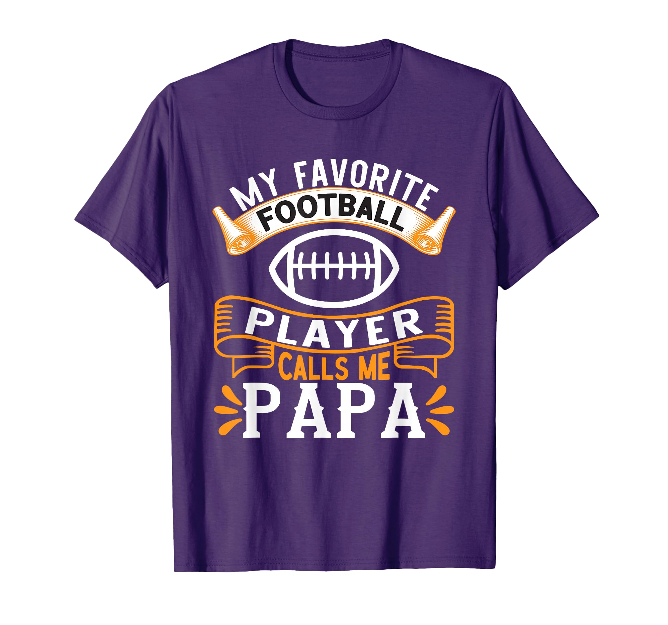 My Favorite Football Player Calls T-Shirt - Fun Novelty Design Men Women - T-Shirt, Sweatshirt, Hoodie