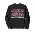 Soccer Grandma Family Matching Sweatshirt - Casual Everyday Wear Unisex - T-Shirt, Sweatshirt, Hoodie