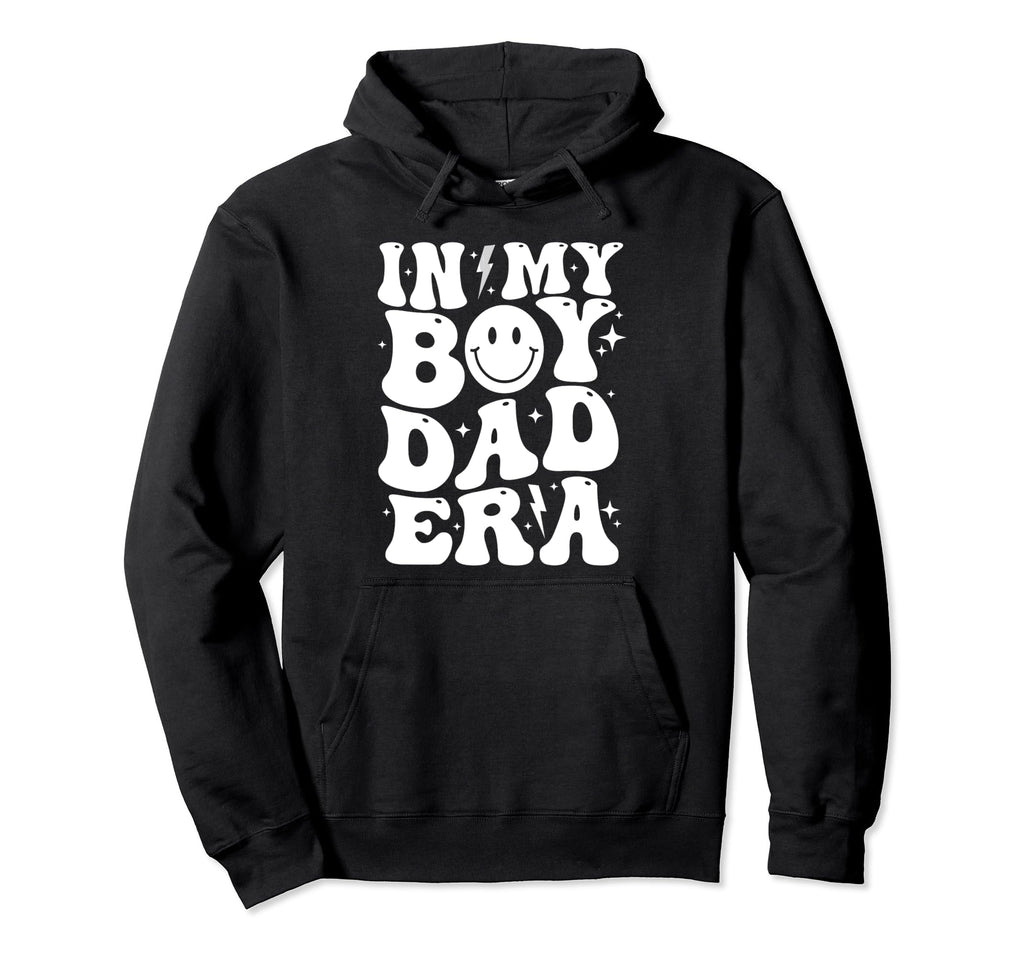 My Dad Era Hoodie - Trendy Graphic Men Women - T-Shirt, Sweatshirt, Hoodie