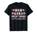 Mom Nana Great Nana Keep Getting Better T-Shirt - Trendy Graphic Unisex - T-Shirt, Sweatshirt, Hoodie