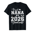 Proud Nana 2026 Graduate Grad Senior T-Shirt - Custom Art Print Men Women - T-Shirt, Sweatshirt, Hoodie