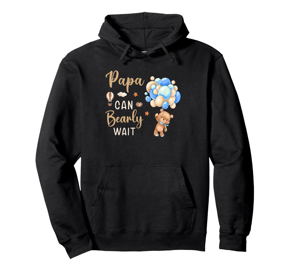 Papa Can Bearly Wait Bear Gender Hoodie - Novelty Apparel for Adults - T-Shirt, Sweatshirt, Hoodie