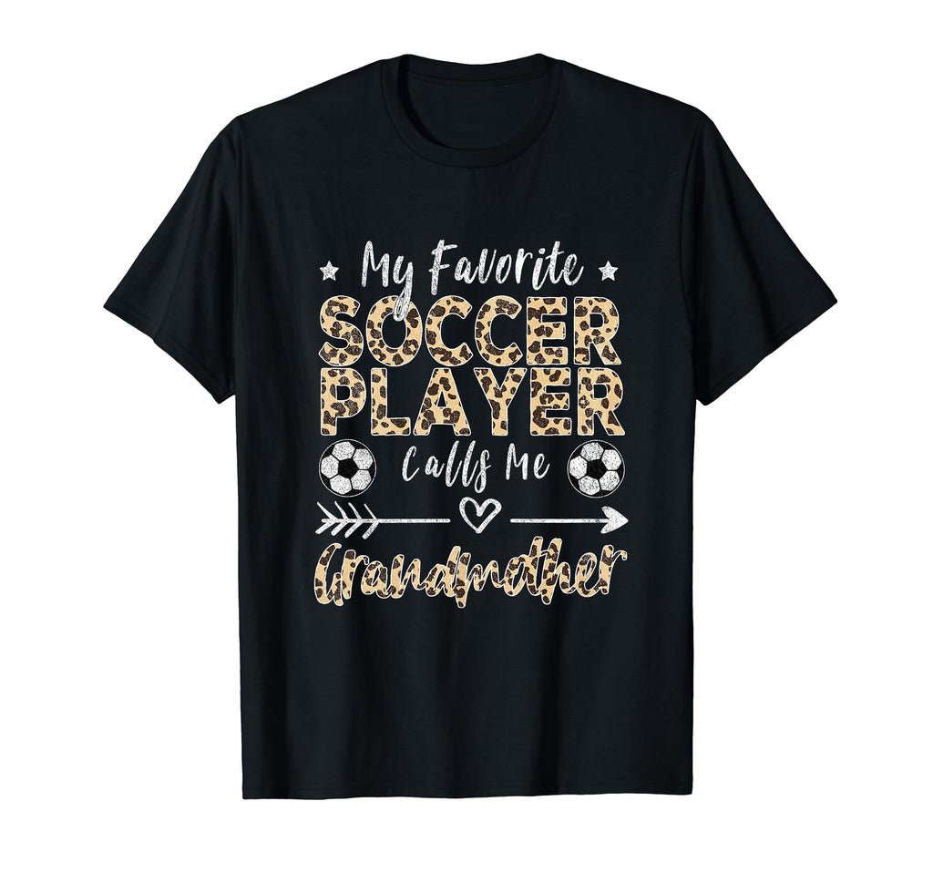 My Favorite Soccer Player Calls Me T-Shirt - Unique Graphic Unisex - T-Shirt, Sweatshirt, Hoodie