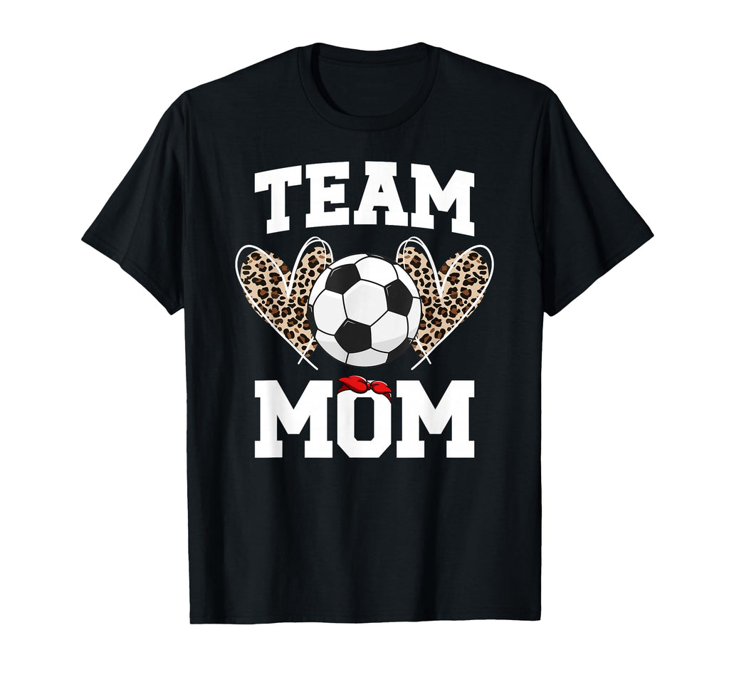 Team Mom Heart Soccer Team Mom Soccer Team T-Shirt - Graphic Print Unisex - T-Shirt, Sweatshirt, Hoodie