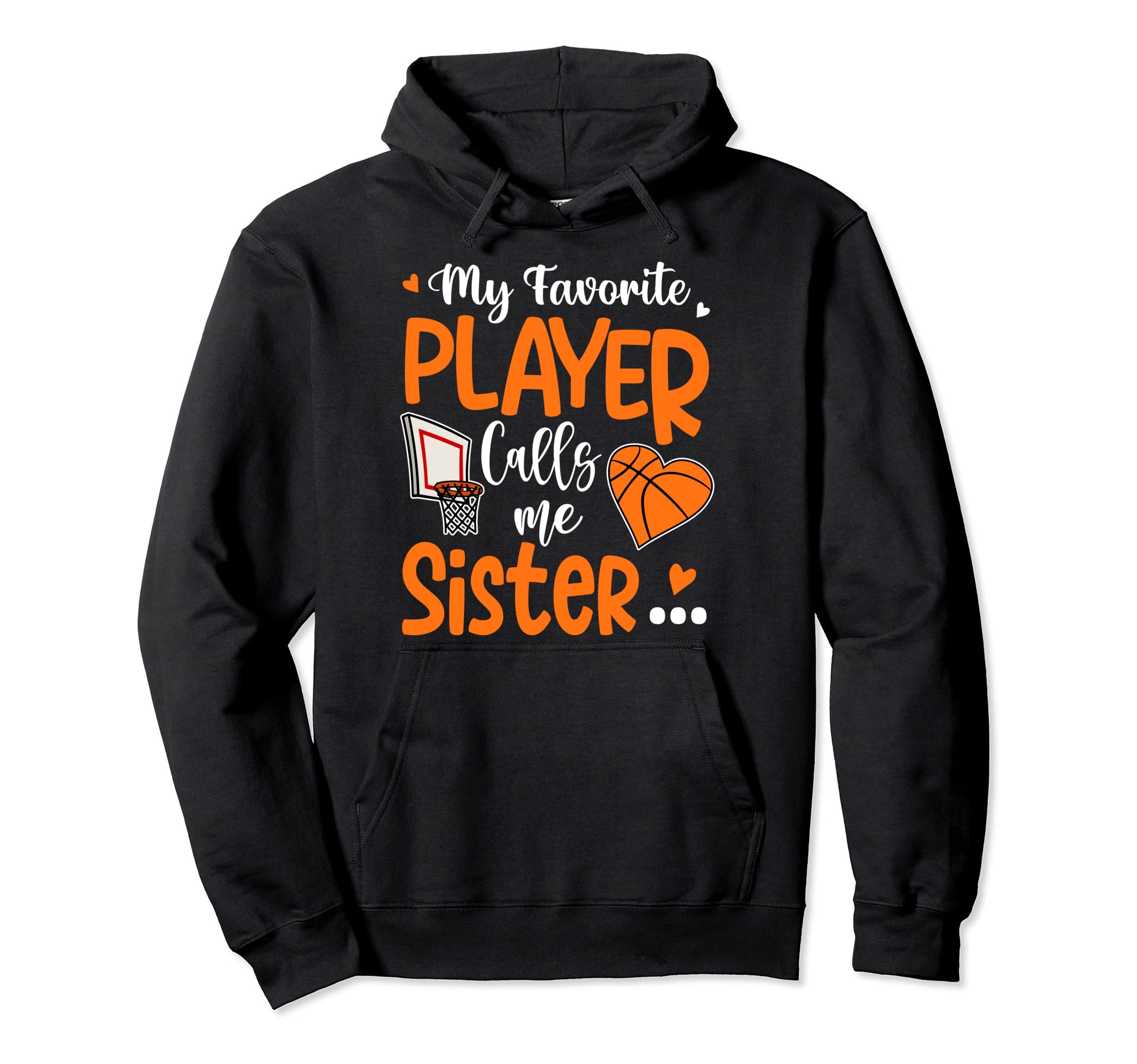 My Favorite Basketball Player Calls Me Hoodie - Minimalist Print Unisex - T-Shirt, Sweatshirt, Hoodie