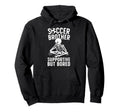 Soccer Brother Supportive Brother Hoodie - Unique Graphic for Adults - T-Shirt, Sweatshirt, Hoodie