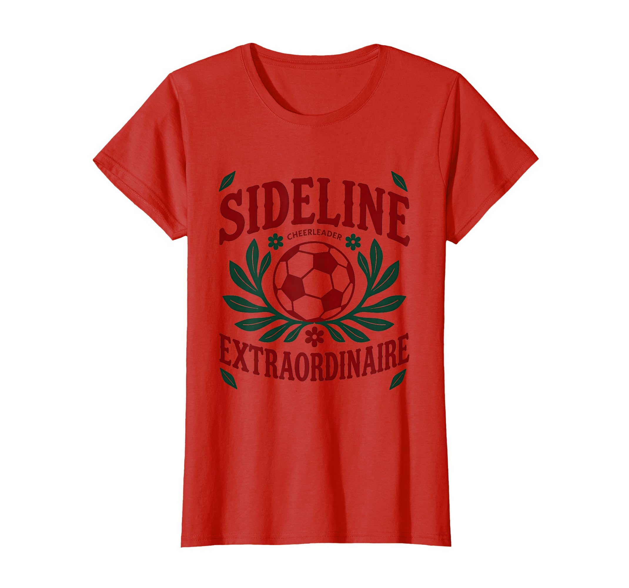 Sideline Cheerleader Extraordinaire T-Shirt - Fun Novelty Design Unisex - T-Shirt, Sweatshirt, Hoodie